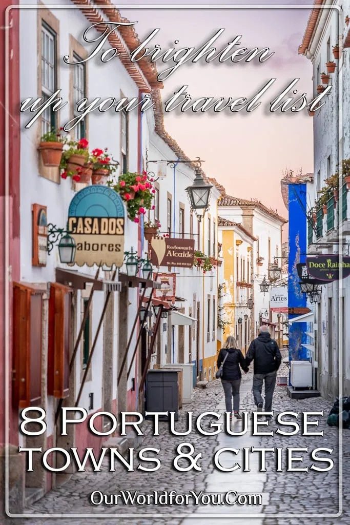 The pin image for our post - '8 Portuguese towns and cities to brighten up your travel list'