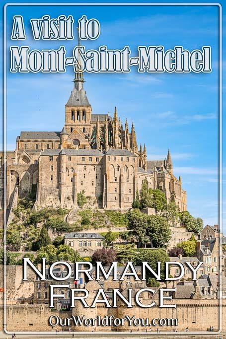 The Pin image of our post - 'Le Mont-Saint-Michel, Normandy, France'