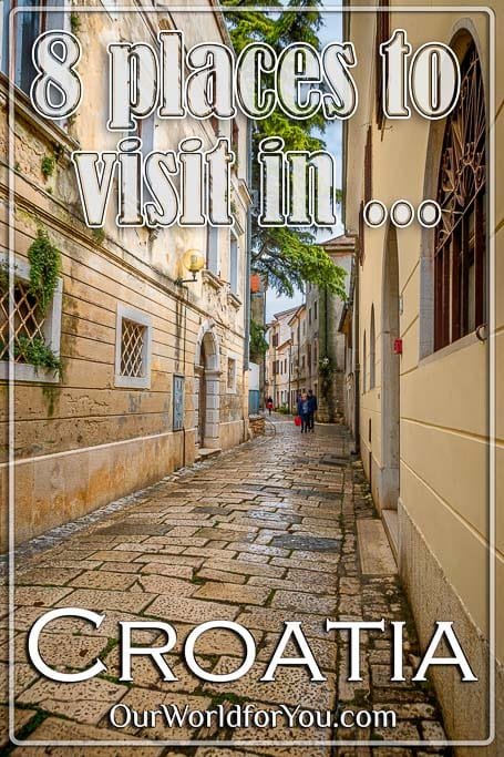 The pin image for our post - '8 Places to visit in Croatia'