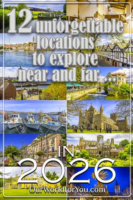 The Pin image for our post - '12 unforgettable locations to explore near and far in 2026'