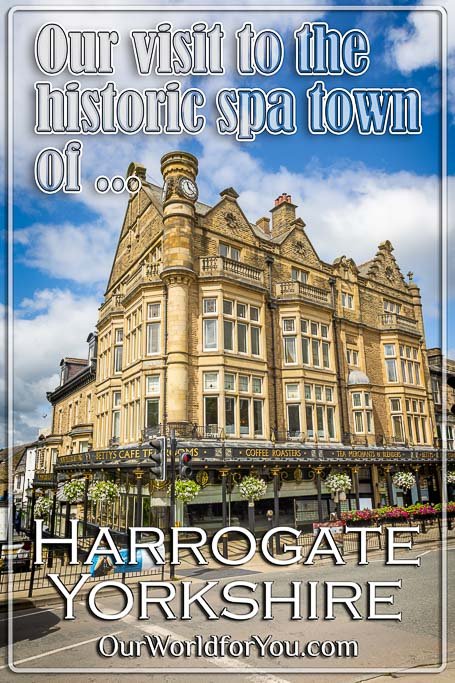 The pin image for our post - 'Our visit to the historic spa town of Harrogate