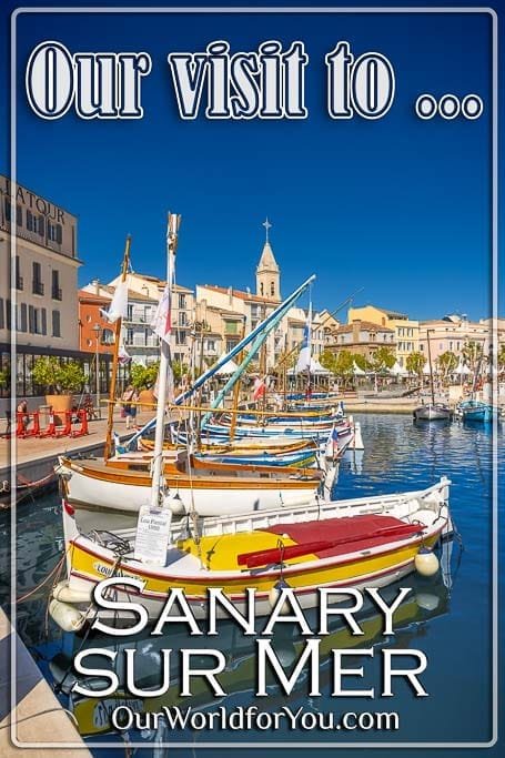 The pin image for our post - 'Sanary-sur-Mer, our perfect oasis by the sea'