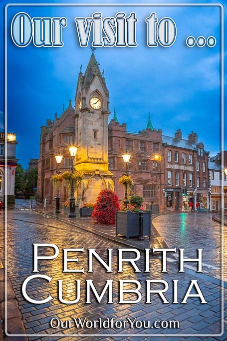 The Pin image for our post - 'Our visit to the market town of Penrith
